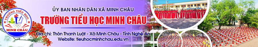 Trường Tiểu học Minh Châu -  Nghệ An